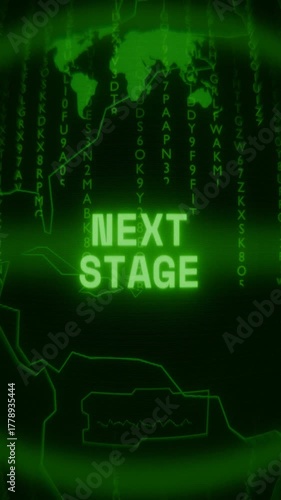 Old green Vertical Retro CRT screen showing text NEXT STAGE appearing in random glitch and Haking style