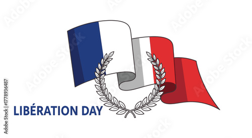 Celebrating Frances Liberation Day with Flag and Laurel Wreath.