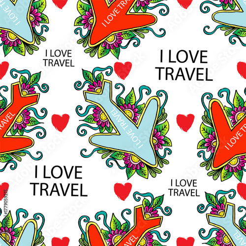 Seamless pattern with lettering I love travel on white background Vector illustration