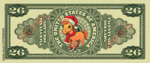 Vector vintage holiday banknote, denomination 26 dollars US. 2026 Year of the Fire Horse. Cartoon orange pony wearing  Santa hat and red scarf. Bonfire, guilloche patterns and snowflakes