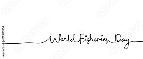 world fisheries day text calligraphy One continuous line drawing for Poster, banner, background with lettering, minimal single doodle outline line art with copyspace place for text clipart illustratio