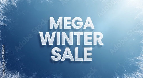 Mega Winter Sale: Bold Icy Text Against Blue Frosted Background