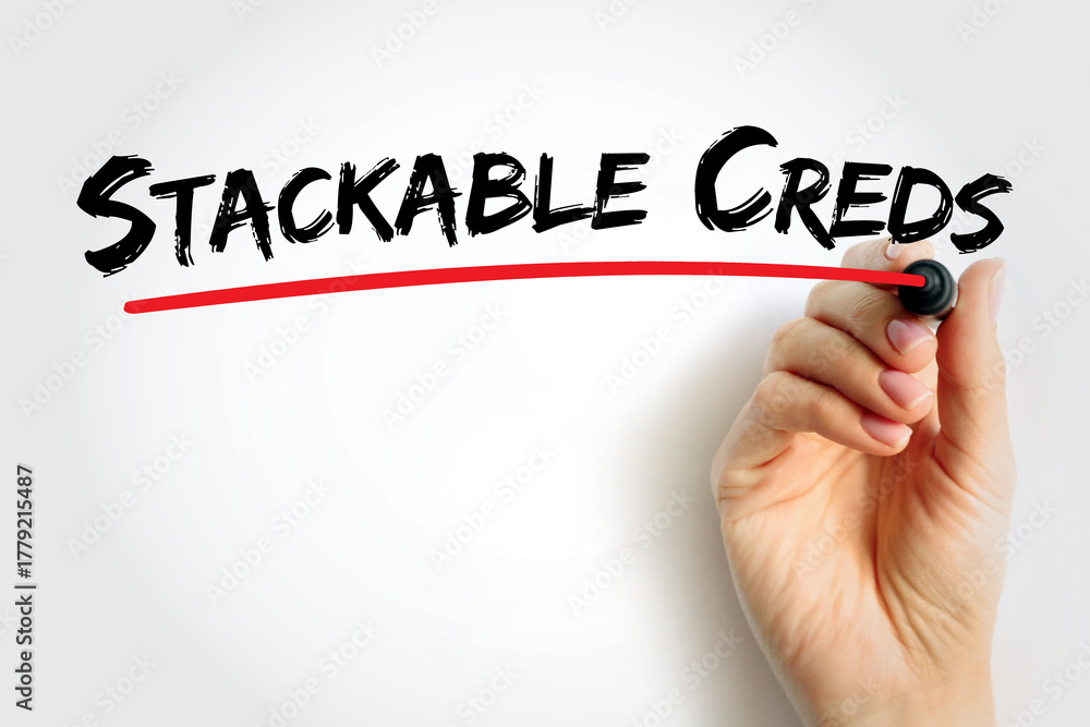 Fototapeta premium Stackable Creds text written with red underline, symbolizing short credentials that combine toward larger qualifications, modern skill recognition and lifelong learning approach