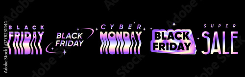 Black Friday and Cyber ​​Monday Titles Set. Futuristic titles for Black Friday and Cyber ​​Monday with modern typography for ecommerce marketing web banners social media digital ads promotions.Vector