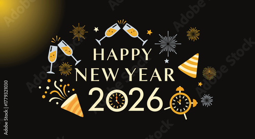 Happy New Year 2026 graphic with champagne glasses, party hat, confetti, and clocks on a black background.