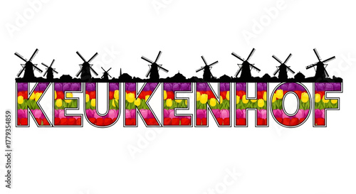 Illustration Keukenhof Text Filled with Tulips with Windmills above