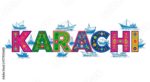 Decorative Karachi typography with vibrant floral patterns and fishing boats illustration