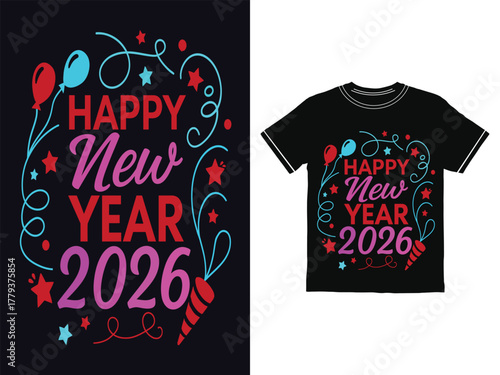 Happy New Year 2026 festive t shirt design with decoration