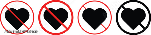 No love sign. Heart Forbidden icons. Love prohibition symbol. Broken heart sign

