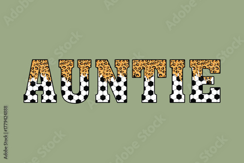 Soccer sublimation t shirt design for auntie