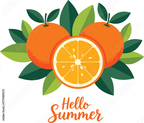 Hello summer with oranges and leaves for summer designs and backgrounds