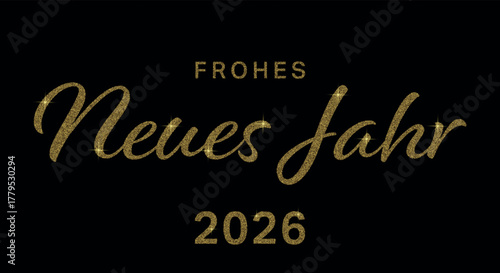Frohes Neues Jahr 2026 in Gold Glitter Script on Black