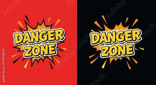 Danger Zone Comic Book Style Illustration.