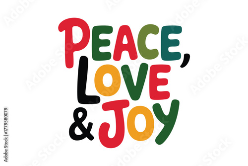 The words PEACE, LOVE & JOY are written in colorful, bold, stylized lettering.