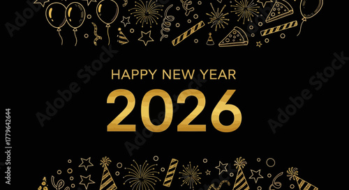 A festive gold and black banner celebrating the arrival of 2026, featuring hand-drawn party icons like fireworks and balloons for a Happy New Year greeting