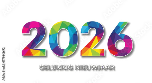 Festive greeting for 2026 featuring colorful polygonal numbers. Abstract geometric typography for a modern Happy New Year celebration on a white background