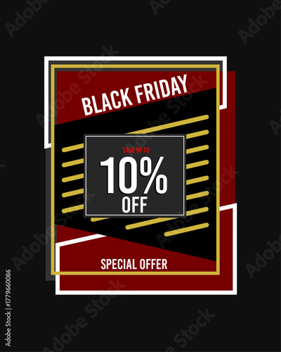 Black friday 10% off ten percent off 10%off save up to, special offer, 10 % off business finance, retail, percentage.