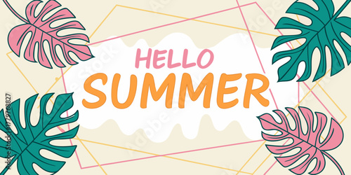 hello summer tropical banner with monstera leaves geometric lines cream background modern botanical design pink orange typography