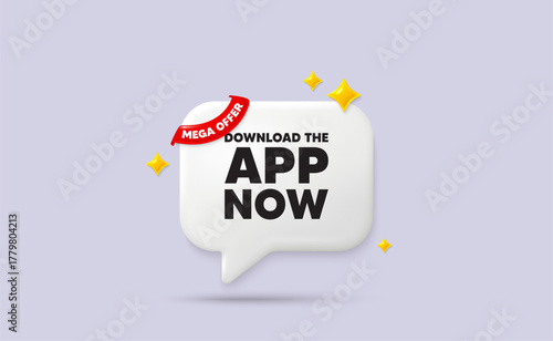 Download app chat speech bubble. Mega offer flag ribbon. Download the app now. Web application sign. Get program software symbol. 3d sparkle stars speech bubble. Vector
