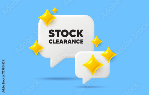 Stock clearance chat speech bubble. Social media concept. Stock clearance sale tag. Special offer price sign. Advertising discounts symbol. 3d sparkles chat bubble. Vector
