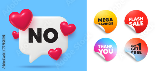 No speech bubble, sticker tags. Get free, Flash sale stickers. No tag. Negative answer text. Vote refuse, decline or forbidden symbol. Thank you tag. 3d hearts chat bubble. Vector