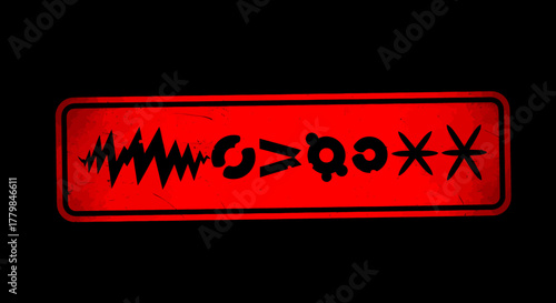 A red rectangular sign with abstract black symbols on a dark background, resembling a warning or technical display.