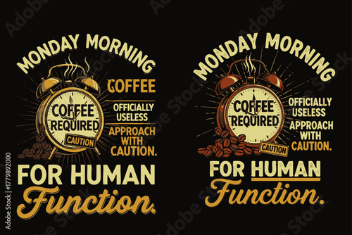 A humorous t-shirt design featuring a quirky alarm clock and coffee beans, perfect for those who need a caffeine boost on Monday mornings.