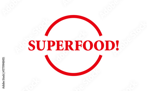 SUPERFOOD! - Red Rubber Stamp with text SUPERFOOD!
