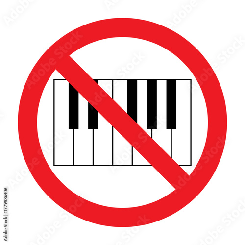 ピアノ鍵盤を赤い禁止マークで囲んだ演奏禁止サイン（ベクターイラスト）
