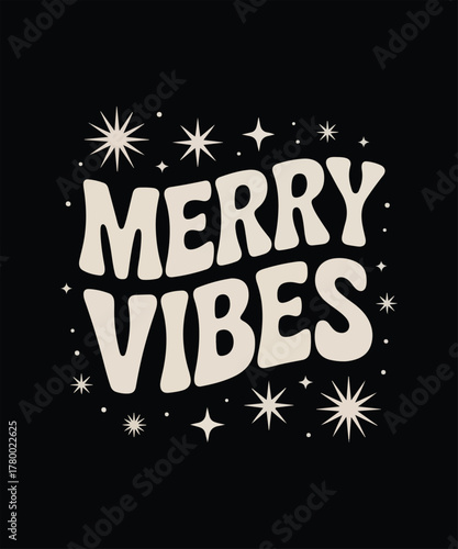 Merry vibes