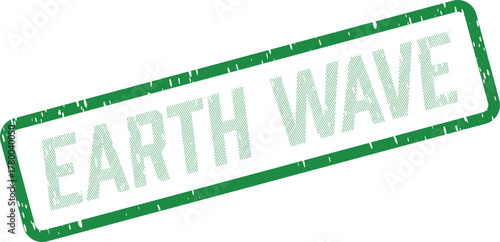 Dynamic green rectangle stamp representing a powerful wave of global environmental action and change