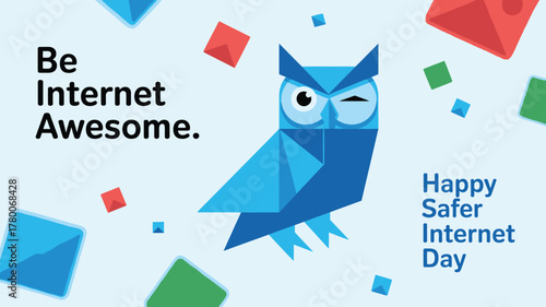Geometric Owl Winking on Happy Safer Internet Day with Colorful Shapes and Be Internet Awesome