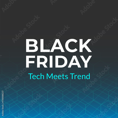 Black Friday Tech Meets Trend