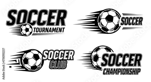 Four soccer themed designs featuring balls with motion lines and text for tournament, club, and championship.