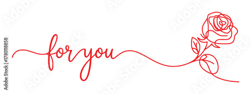 Elegant Red Line Art "For You" Text with a Single Rose Design