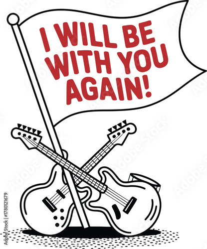 Flag with "I Will Be With You Again" and Crossed Guitars
