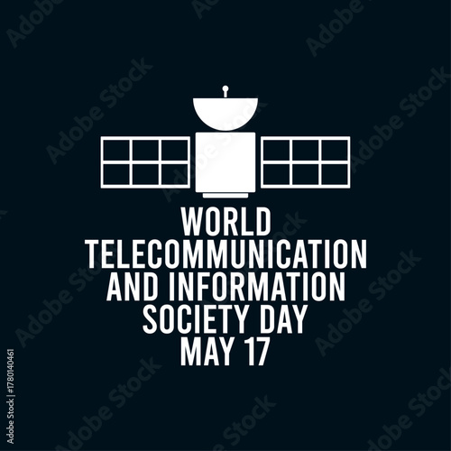 World telecommunication and information society day. May 17. Satellite icon. Flat design vector illustration.