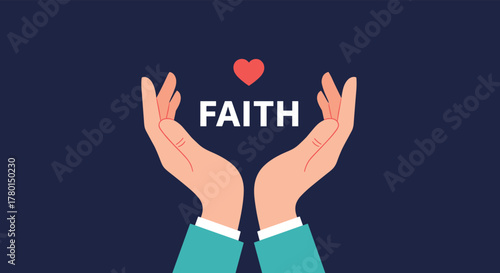 Two human hands are gently cupped together, holding the word 'FAITH' topped with a red heart, symbolizing spiritual belief, hope, and support.