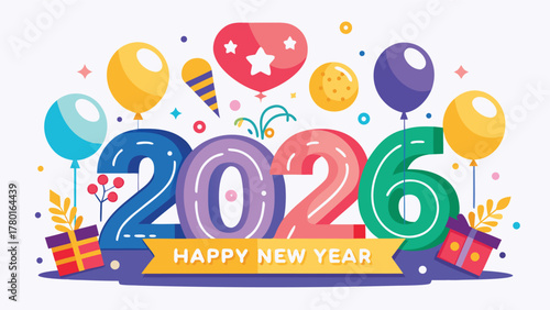Happy new year 2026 celebration with festive balloons and gifts