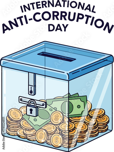 International Anti-Corruption Day concept with money in donation box