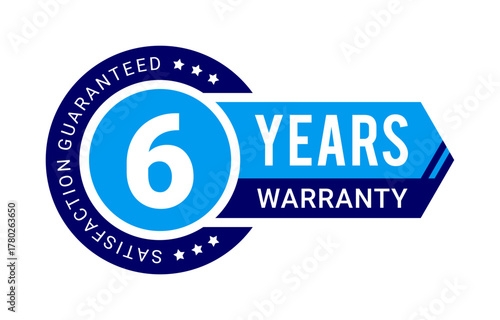 Modern 6 years warranty badge vector with satisfaction guaranteed label in blue color with ribbon and arrow