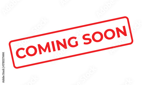 Red “COMING SOON” text stamp on a white background, symbolizing upcoming events, new products, or website launches. Ideal for promotions, announcements, and marketing visuals.