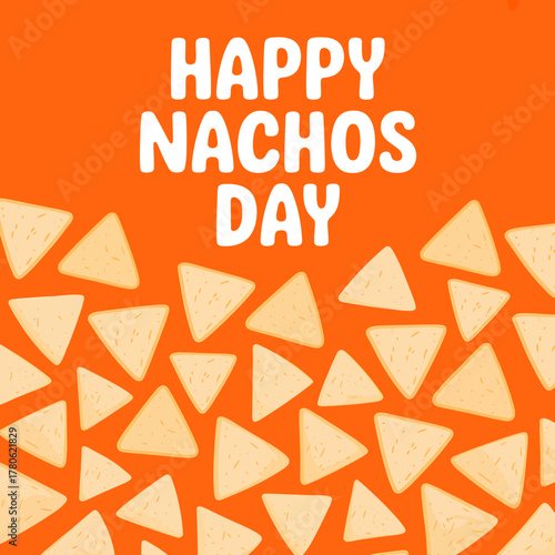 Festive Happy Nachos Day Illustration with Crunchy Tortilla Chips and Bright Orange Background Perfect for Celebrations and Food Themes