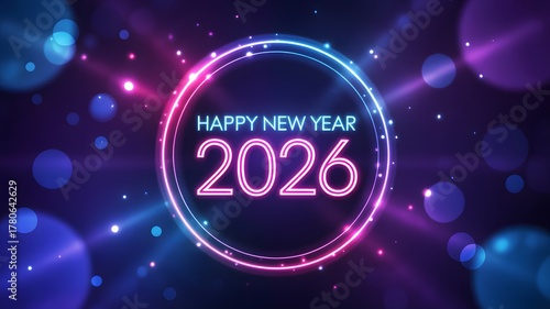 Happy New Year 2026 glowing neon circle design with blue and pink lights, futuristic holiday greeting and vibrant celebration background illustration
