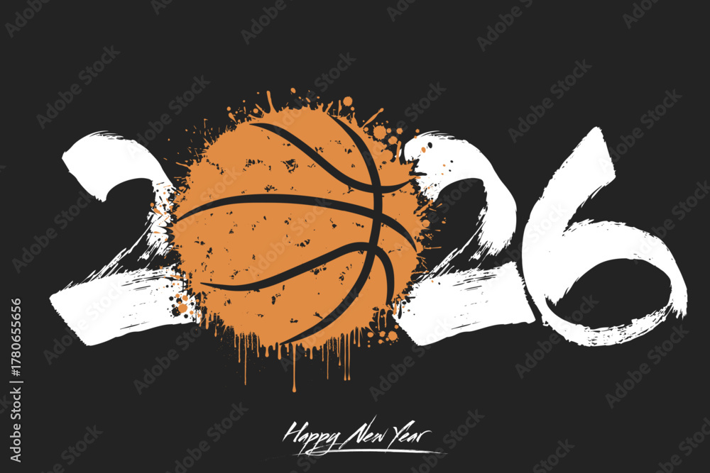 Obraz premium Numbers 2026 and a abstract basketball ball made of blots in grunge style. Design text logo Happy New Year 2026. Template for greeting card, banner, poster. Vector illustration on isolated background