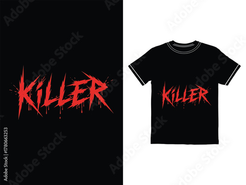 Killer Typography Design for T shirt on Black Background and T shirt Mockup