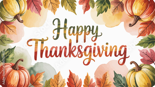 Happy thanksgiving greeting card with colorful pumpkins and autumn leaves border