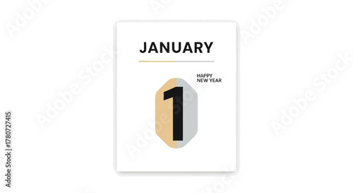 A calendar page shows January and 1 and Happy New Year over a white background