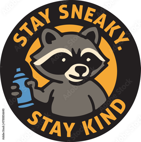 A playful raccoon with a spray can in a bold circular design, a call to be sly but amiable, embodying urban wit and community spirit.
