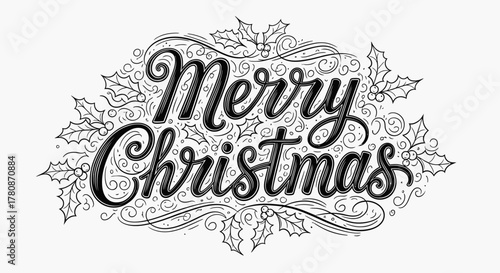 Elegant black and white 'Merry Christmas' lettering with intricate holly leaf and swirl decorations.